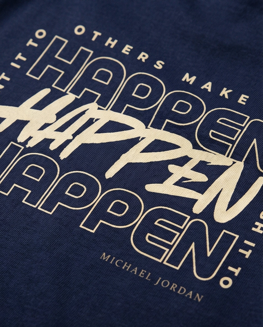 Navy blue sweatshirt with 'HAPPEN' text in white and 'Michael Jordan' name.